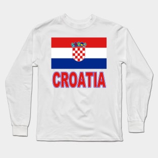 The Pride of Croatia - Croatian Flag Design Long Sleeve T-Shirt